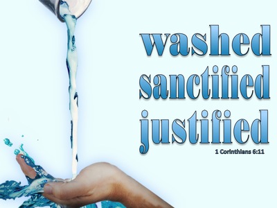1 Corinthians 6:11 You Were Washed, Sanctified, Justified (blue)
